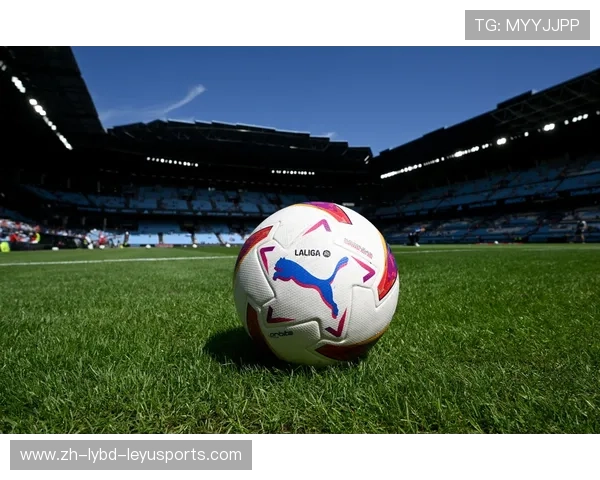 西甲联赛的整体竞争优势及市场吸引力解析